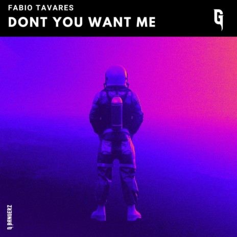 Dont You Want Me | Boomplay Music