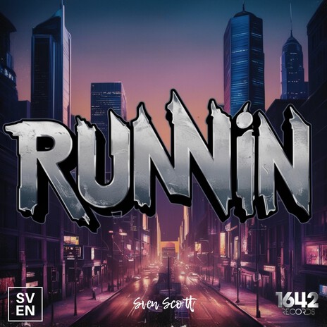 Runnin' | Boomplay Music