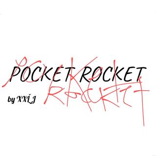 Pocket Rocket