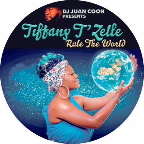 Rule the World ft. TIFFANY T'ZELLE | Boomplay Music