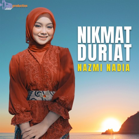 Nikmat Duriat | Boomplay Music