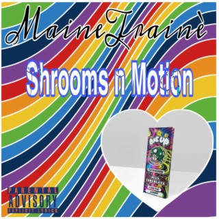 Shrooms N Motion