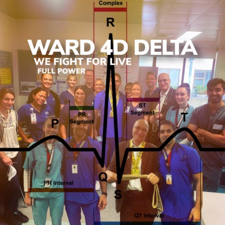 Ward 4D Delta (We Fight For Life) (Live)