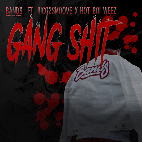 Gang Shit ft. Rico2Smoove & Hot Boi Weez | Boomplay Music