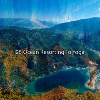 25 Ocean Resorting To Yoga
