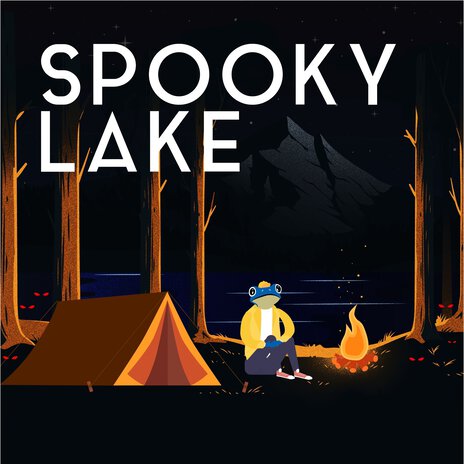 Spooky Lake