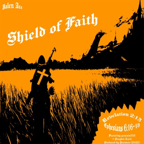Shield of Faith Pt. 2 ft. Prayboi Carti