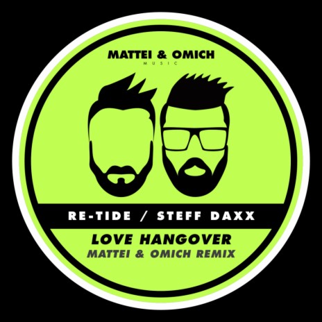 Love Hangover (Mattei & Omich Radio Remix) ft. Steff Daxx