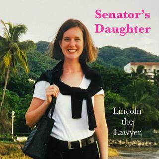 Senator's Daughter