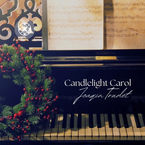 Candlelight Carol | Boomplay Music