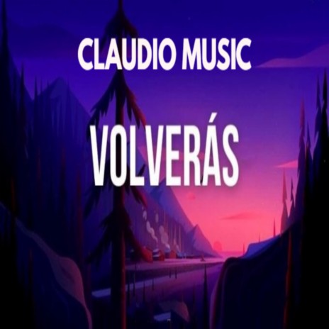 Volverás | Boomplay Music