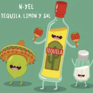 Tequila, Limon y Sal