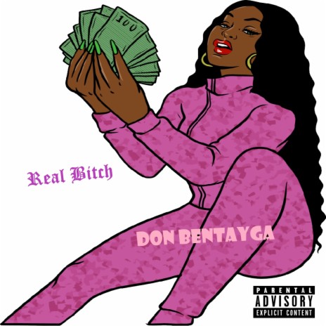 Real Bitch | Boomplay Music