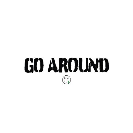 Go Around | Boomplay Music