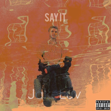 Say It | Boomplay Music