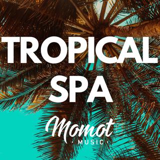 Tropical Spa