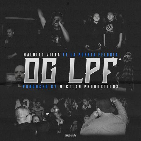 OG LPF ft. La Puerta Felonia | Boomplay Music