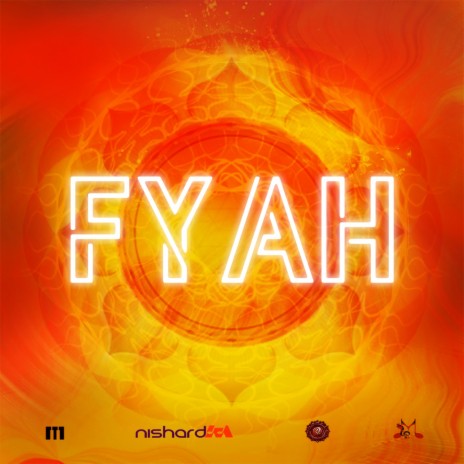 FYAH ft. NEVAL CHATELAL | Boomplay Music