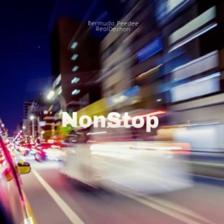 NoneStop ft. RealDeshon lyrics | Boomplay Music