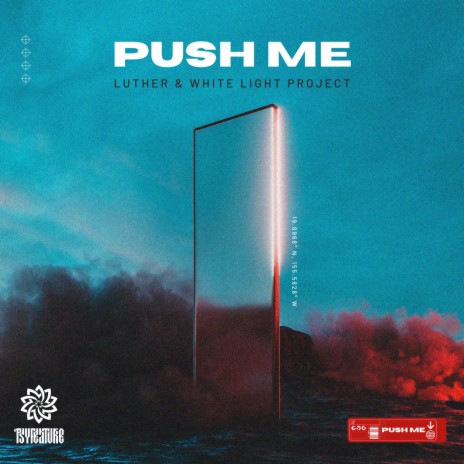 Push Me ft. White Light Project | Boomplay Music