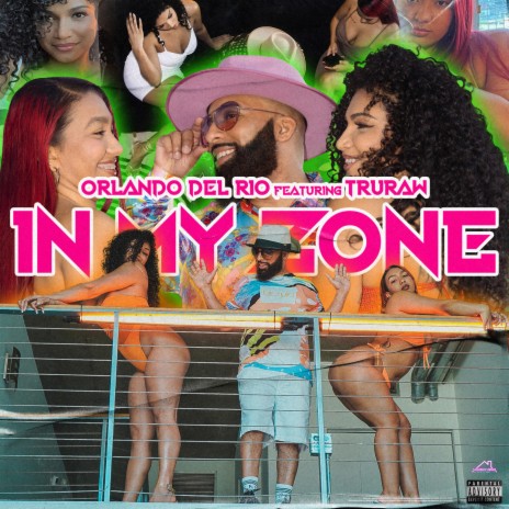 In My Zone ft. TruRaw | Boomplay Music