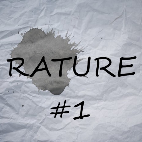 RATURE (#1) | Boomplay Music