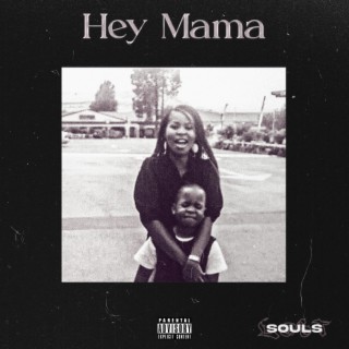 Hey Mama ft. Sirskii lyrics | Boomplay Music