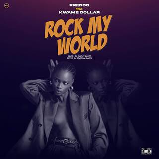 Rock My World