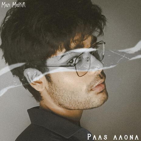 Paas Aaona | Boomplay Music