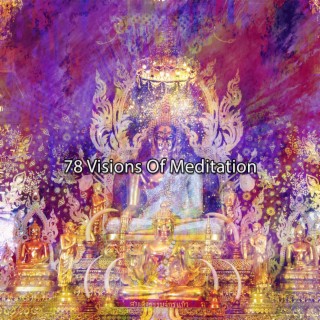 78 Visions Of Meditation