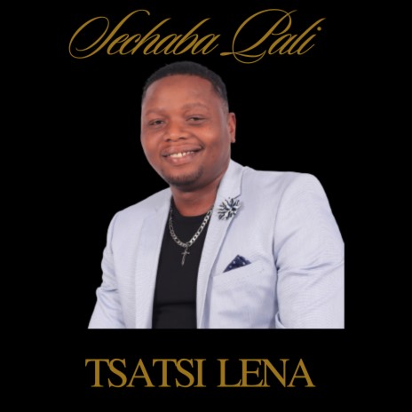 Tsatsi Lena | Boomplay Music