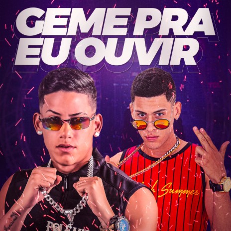 Geme pra Eu Ouvir ft. Diogo no Beat | Boomplay Music