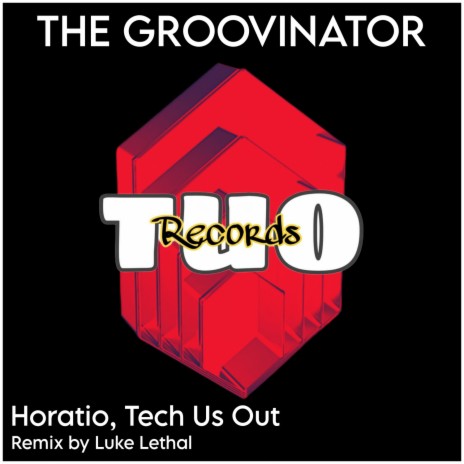The Groovinator ft. Horatio