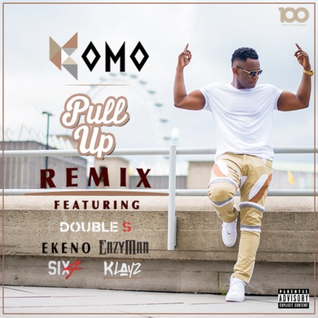 Pull Up (Remix) ft. Double S, Ekeno, EazyMan, Six4 & Klayz | Boomplay Music