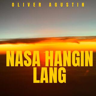 Nasa Hangin Lang