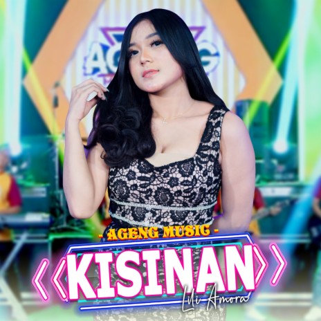 Kisinan ft. Ageng Music | Boomplay Music