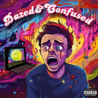 Dazed&Confused lyrics | Boomplay Music