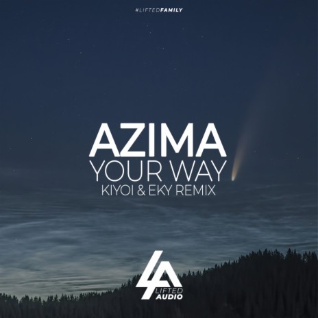 Your Way (Kiyoi & Eky Radio Edit)