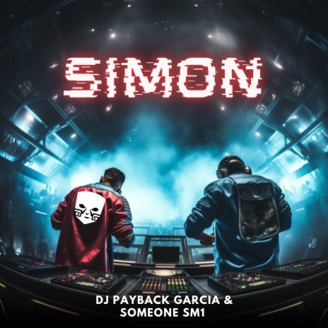 Simon ft. Dj Payback Garcia | Boomplay Music