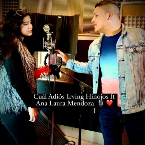 Cuál Adiós ft. Ana Laura Mendoza | Boomplay Music