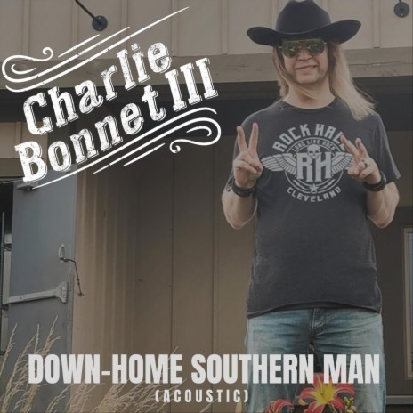 Down-Home Southern Man (Acoustic) | Boomplay Music