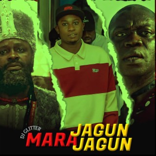 Mara Jagun Jagun (Mixtape)