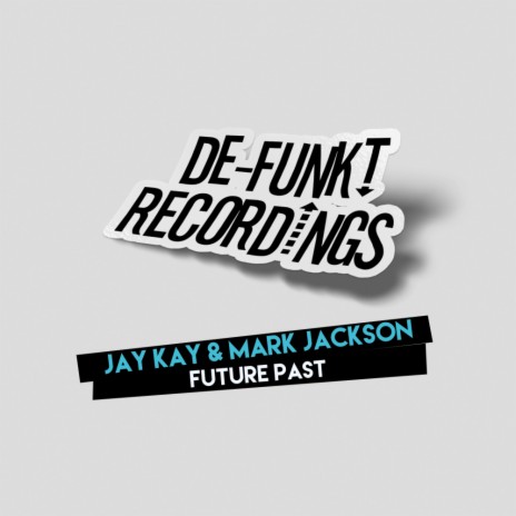 Future Past ft. Mark Jackson | Boomplay Music