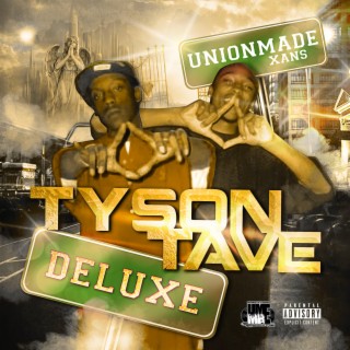 Tyson Tave (Deluxe Edition)