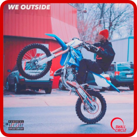 We Outside ft. Lolo Ree | Boomplay Music