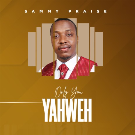 Only You Yahweh | Boomplay Music