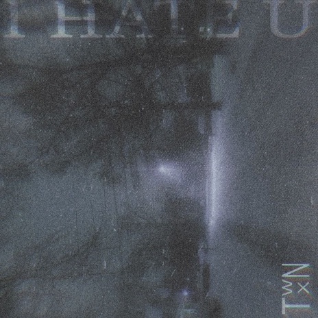 I Hate U | Boomplay Music