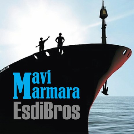 Mavi Marmara | Boomplay Music