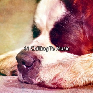 41 Chilling To Music
