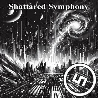 Shattared Symphony